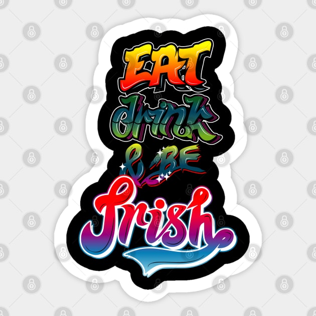 eat drink and be irish Sticker by osvaldoport76